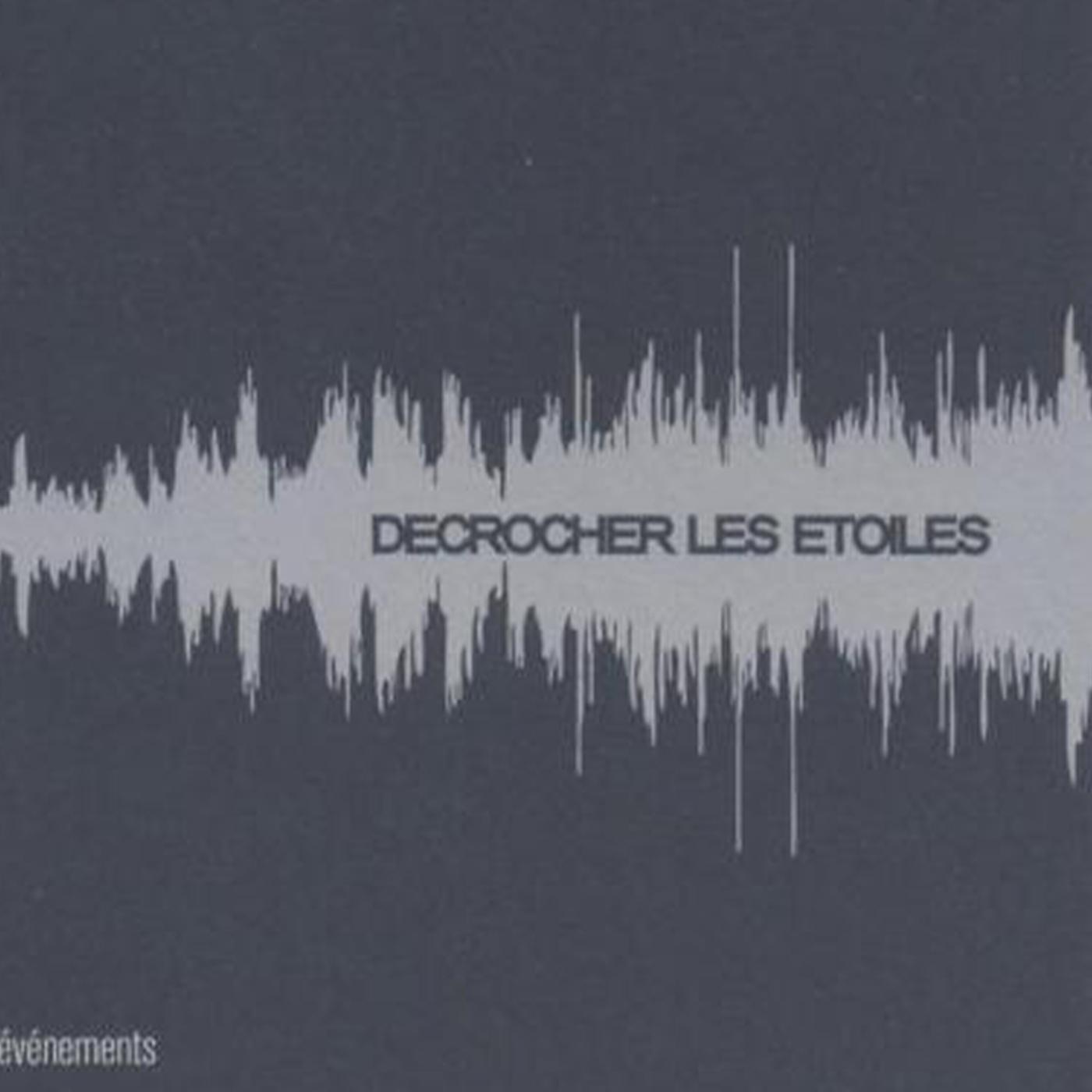 Décrocher les étoiles